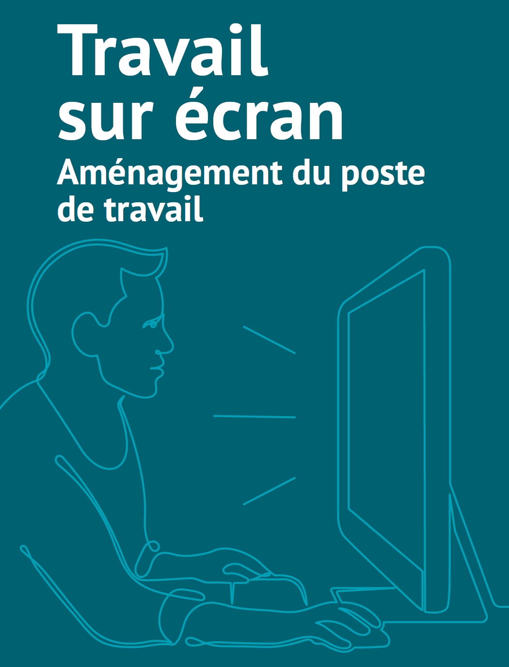 Travail sur ecran