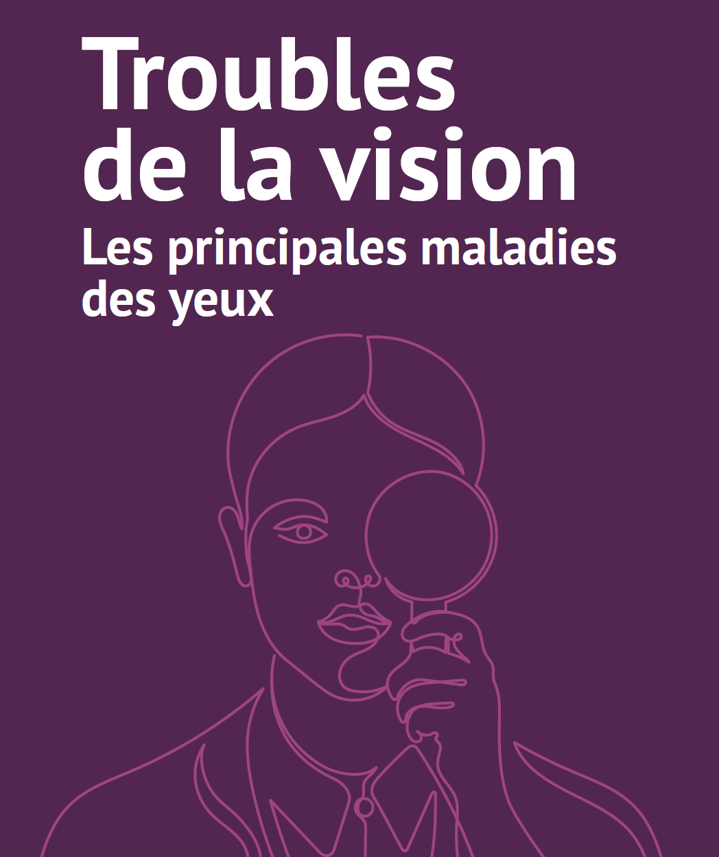 Troubles de la vision